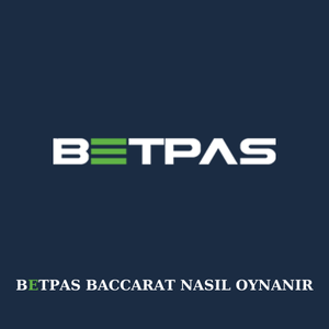 Betpas baccarat nasıl oynanır 