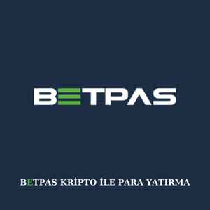 Betpas kripto ile para yatırma