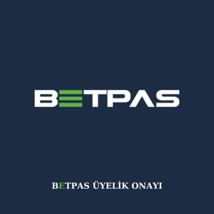 Betpas üyelik onayı 